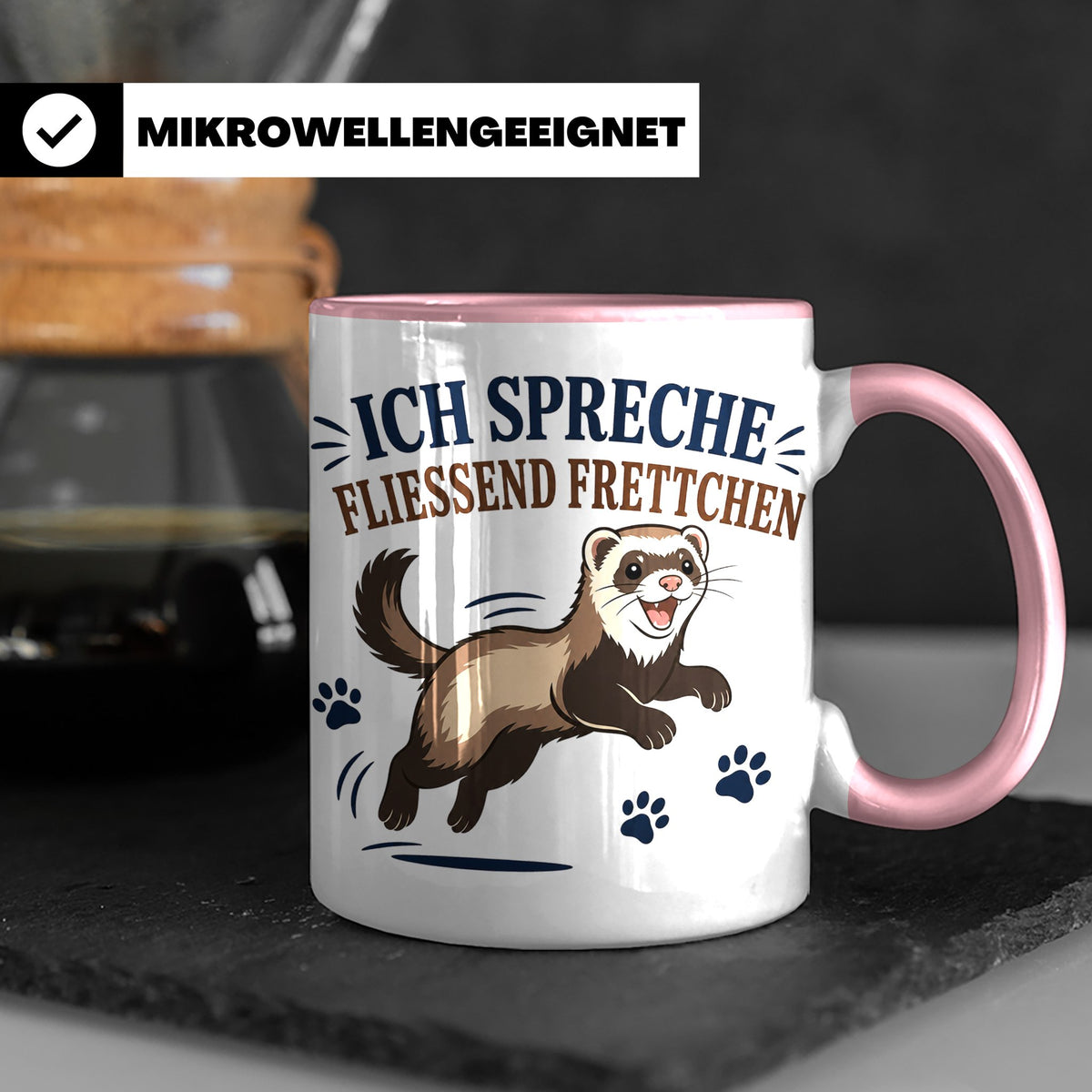 Frettchen Tasse Ich spreche fließend Frettchen - Lustiges Ge – Rosa [farbe:rosa]