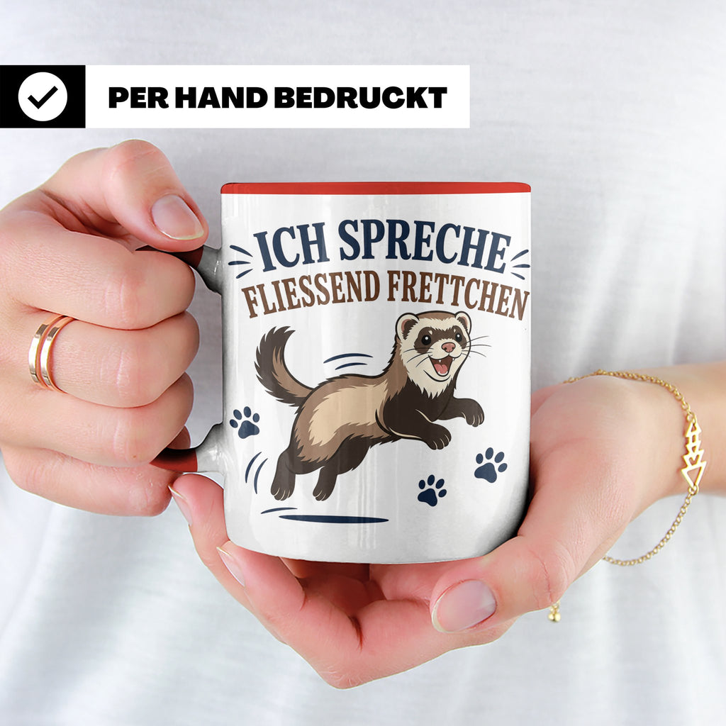 Frettchen Tasse Ich spreche fließend Frettchen - Lustiges Ge – Rot [farbe:rot]