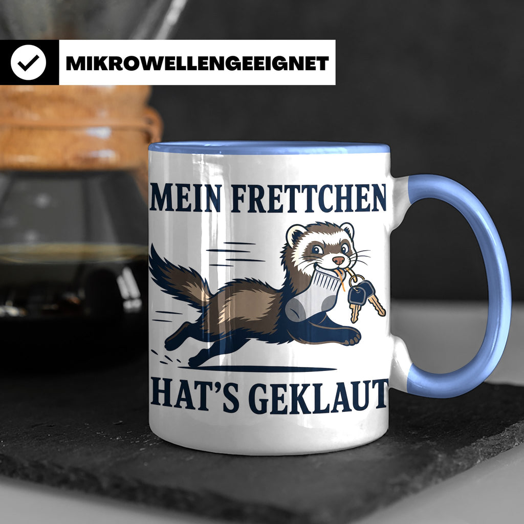 Frettchen Tasse Mein Frettchen hat's geklaut - Lustiges Gesc – Blau [farbe:blau]