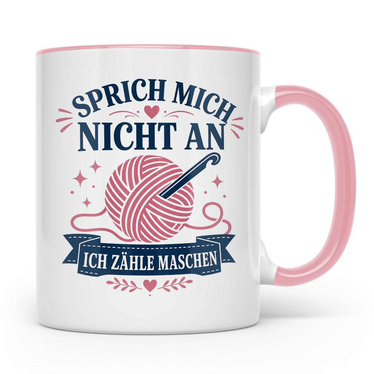 Häkeln Tasse Sprich mich nicht an ich zähle Maschen - Lustig – Rosa [farbe:rosa]