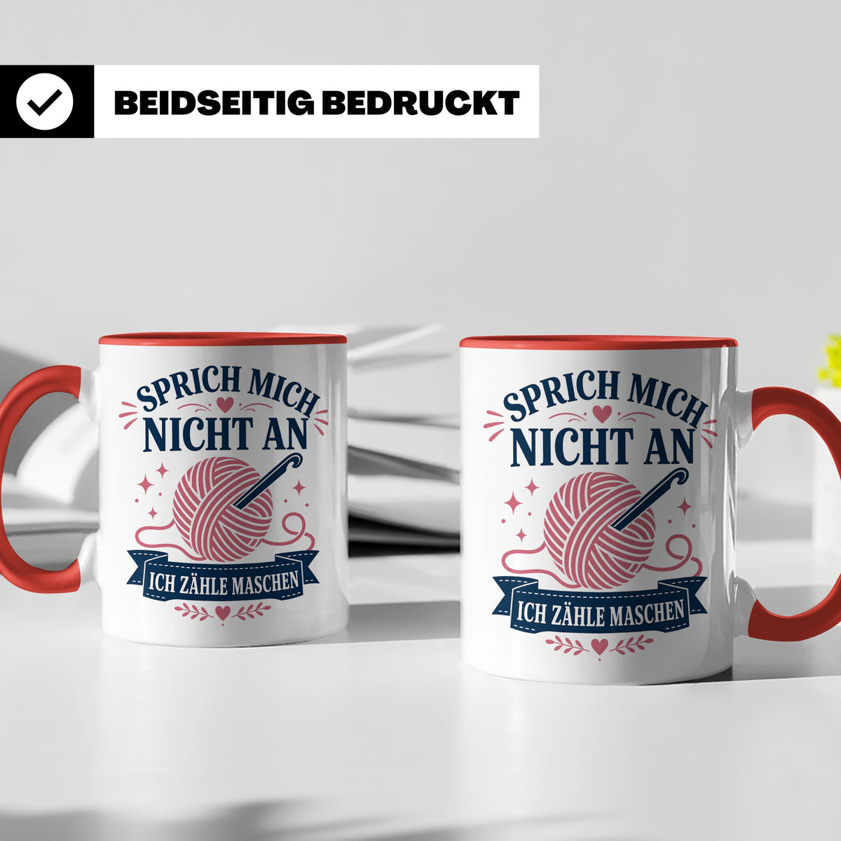 Häkeln Tasse Sprich mich nicht an ich zähle Maschen - Lustig – Rot [farbe:rot]