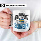 Schweden Tasse - Tausche Arbeitsplatz gegen Hütte - Auswande – Weiß [farbe:weiß]