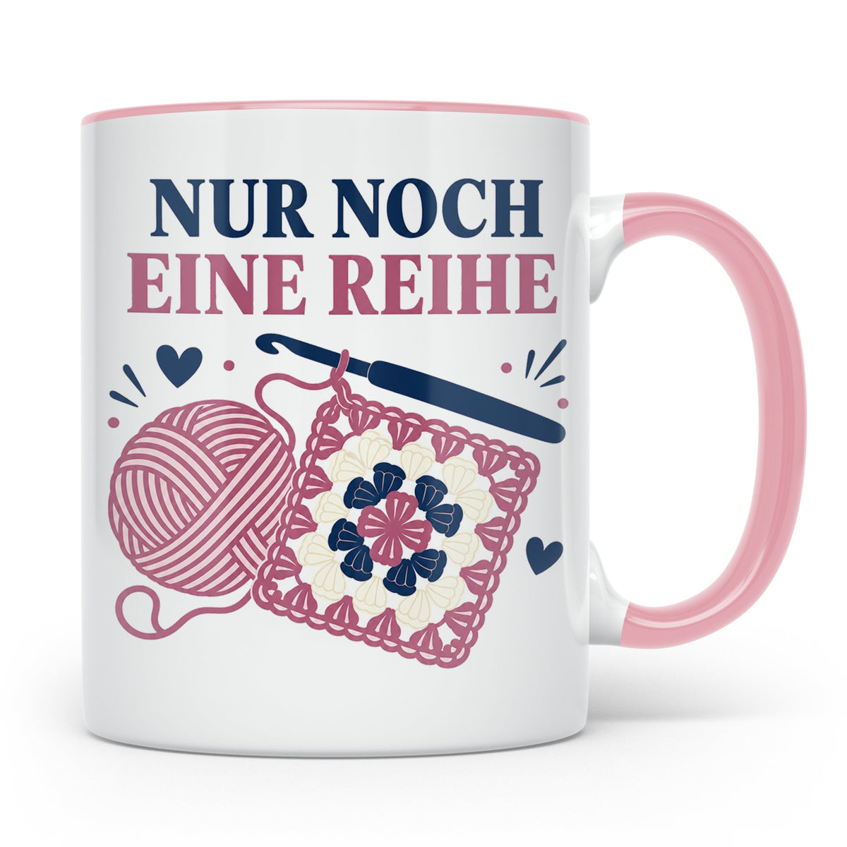 Häkeln Tasse Nur noch eine Reihe - Lustiges Geschenk für Häk – Rosa [farbe:rosa]