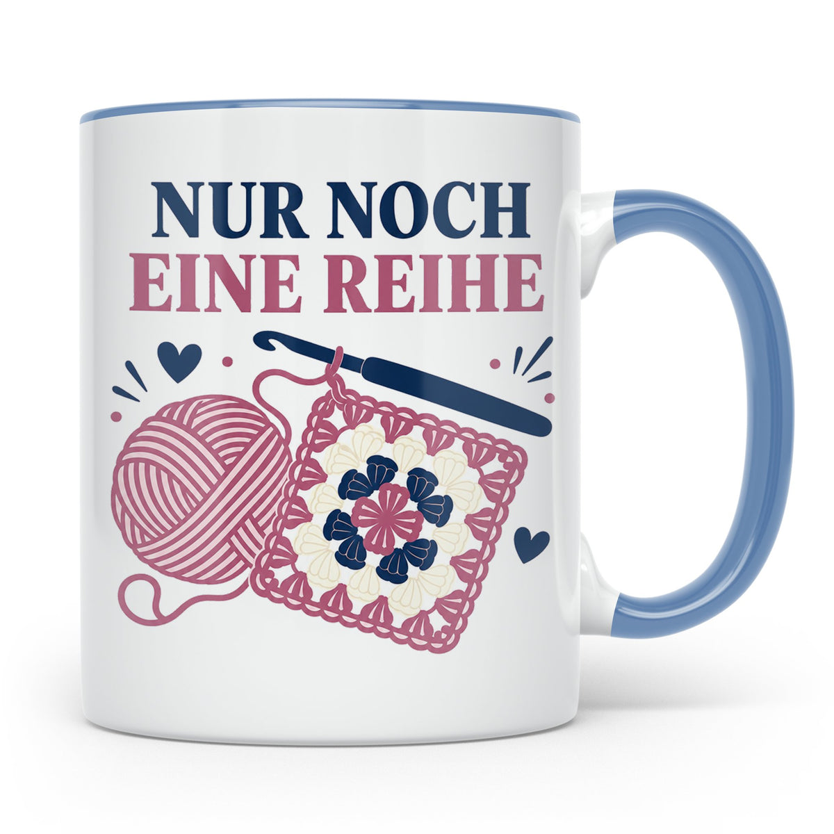 Häkeln Tasse Nur noch eine Reihe - Lustiges Geschenk für Häk – Blau [farbe:blau]