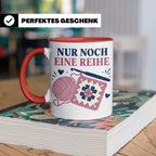 Häkeln Tasse Nur noch eine Reihe - Lustiges Geschenk für Häk – Rot [farbe:rot]