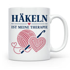 Häkeln Tasse Häkeln ist meine Therapie - Geschenk für Häkel  – Weiß [farbe:weiß]