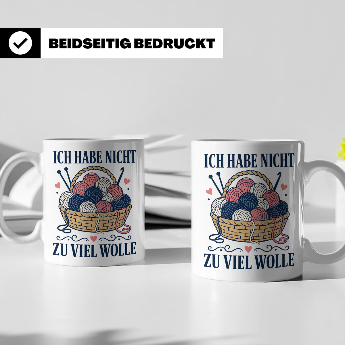 Häkeln Tasse Ich habe nicht zu viel Wolle - Lustiges Geschen – Weiß [farbe:weiß]