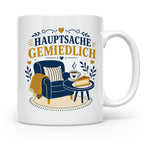 Sachsen Tasse Hauptsache gemiedlich - Sächsisch Dialekt Gesc – Weiß [farbe:weiß]