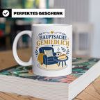 Sachsen Tasse Hauptsache gemiedlich - Sächsisch Dialekt Gesc – Weiß [farbe:weiß]