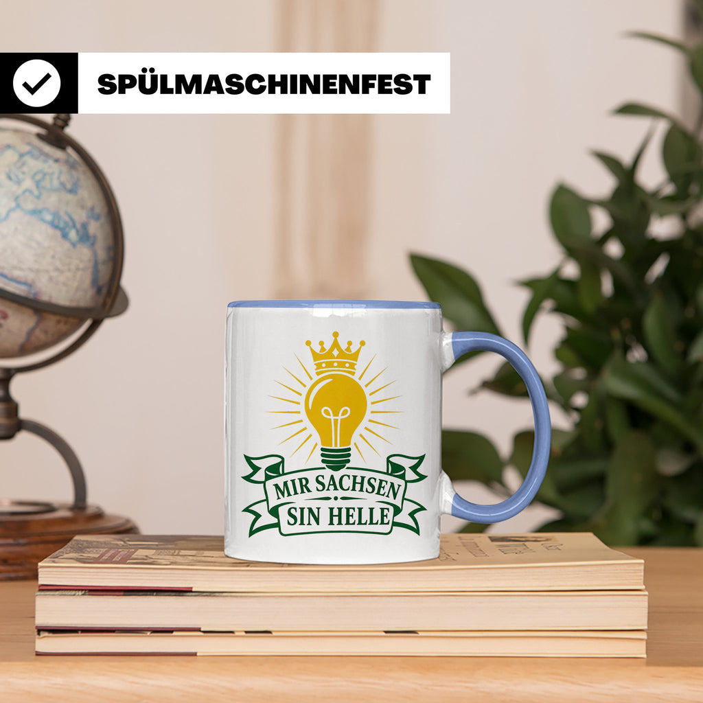 Sachsen Tasse Mir Sachsen sin helle - Sächsisch Dialekt Gesc – Blau [farbe:blau]