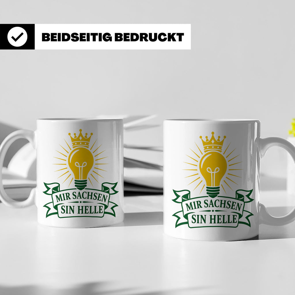 Sachsen Tasse Mir Sachsen sin helle - Sächsisch Dialekt Gesc – Weiß [farbe:weiß]