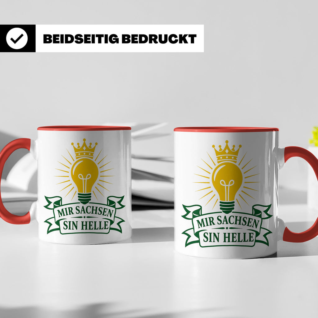 Sachsen Tasse Mir Sachsen sin helle - Sächsisch Dialekt Gesc – Rot [farbe:rot]