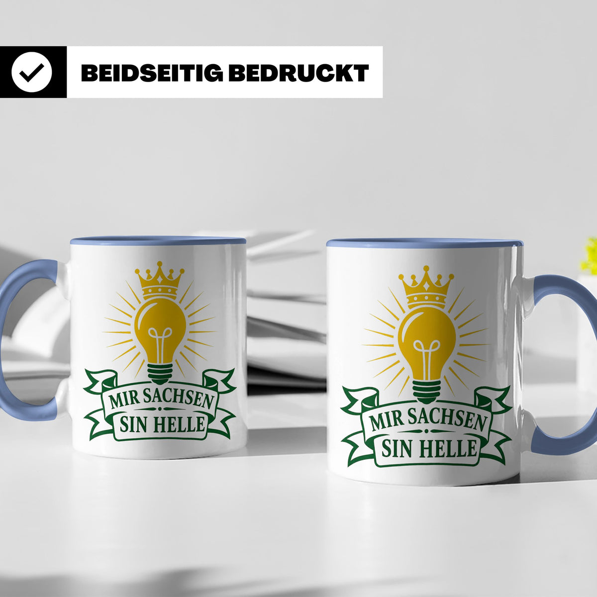 Sachsen Tasse Mir Sachsen sin helle - Sächsisch Dialekt Gesc – Blau [farbe:blau]