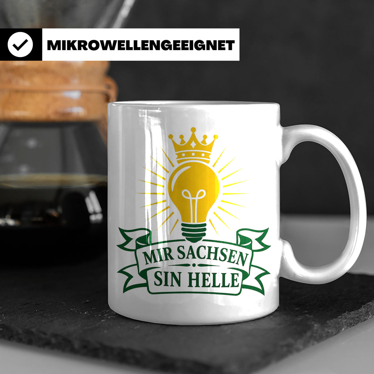 Sachsen Tasse Mir Sachsen sin helle - Sächsisch Dialekt Gesc – Weiß [farbe:weiß]
