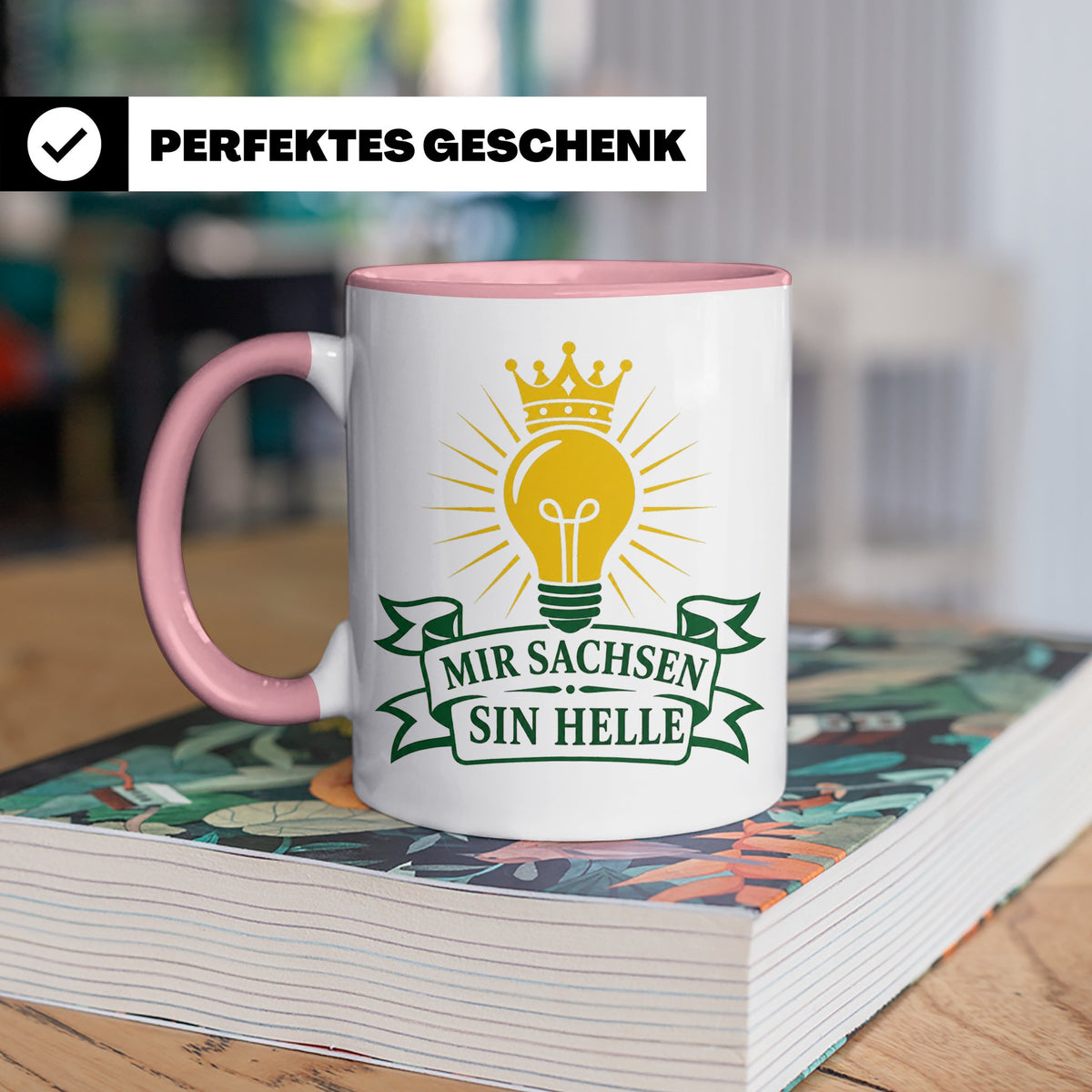 Sachsen Tasse Mir Sachsen sin helle - Sächsisch Dialekt Gesc – Rosa [farbe:rosa]