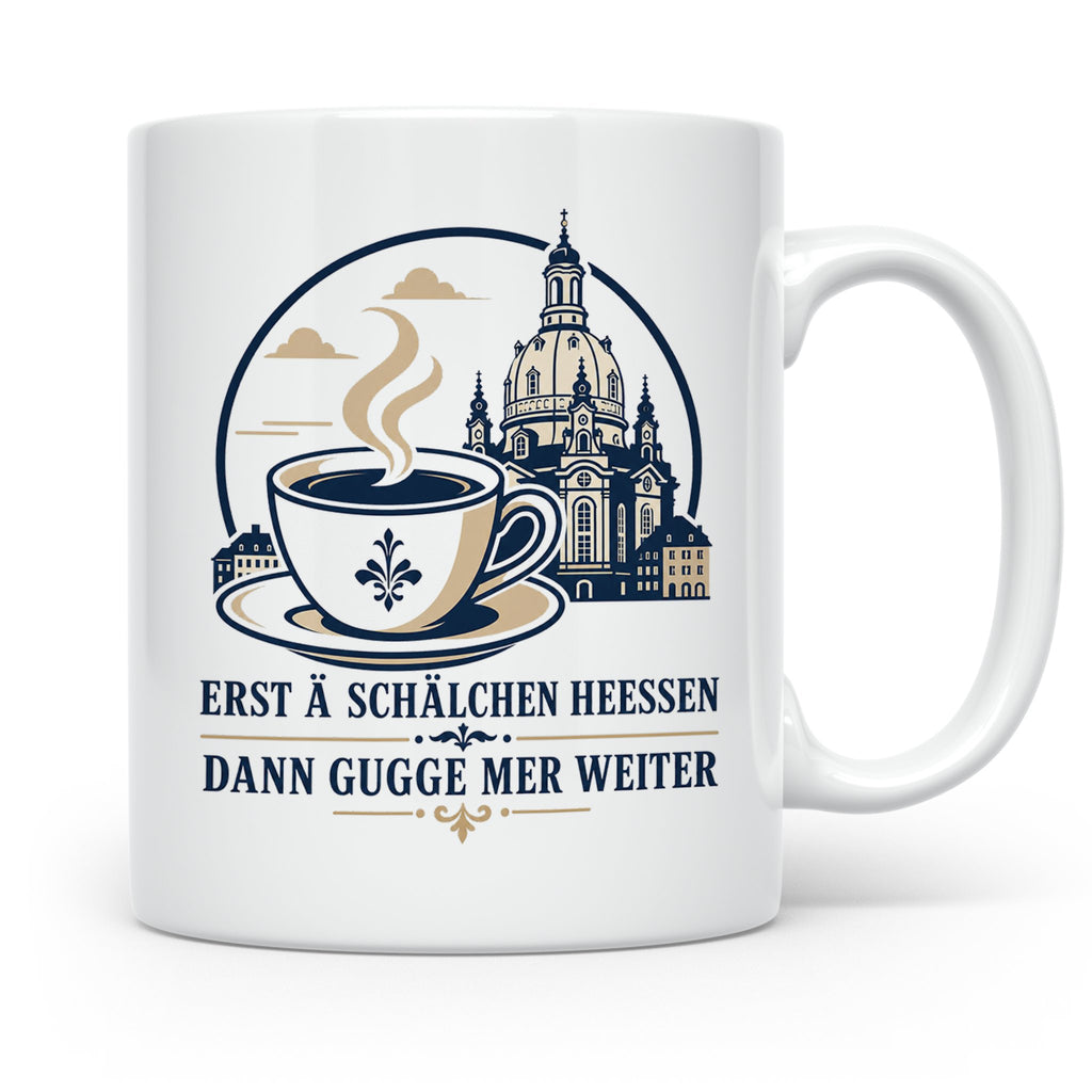 Sachsen Tasse Erst ä Schälchen Heeßen - Sächsisch Kaffee Spr – Weiß [farbe:weiß]
