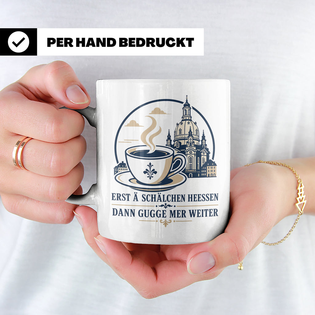 Sachsen Tasse Erst ä Schälchen Heeßen - Sächsisch Kaffee Spr – Weiß [farbe:weiß]