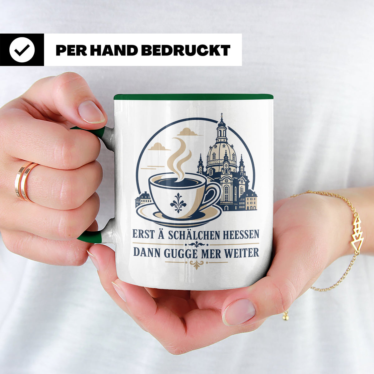 Sachsen Tasse Erst ä Schälchen Heeßen - Sächsisch Kaffee Spr – Grün [farbe:grün]