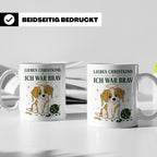 Weihnachtstasse Liebes Christkind ich war brav - Lustige Tas – Weiß [farbe:weiß]