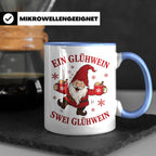 Tasse Ein Glühwein swei Glühwein - Lustige Weihnachtstasse W – Blau [farbe:blau]