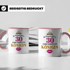 30 Geburtstag Tasse Prinzessin Königin - Geschenkidee Frauen – Rosa [farbe:rosa]