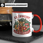 Glühwein Tasse Glühwein Ich bin bereit - Lustige Weihnachtst – Rot [farbe:rot]
