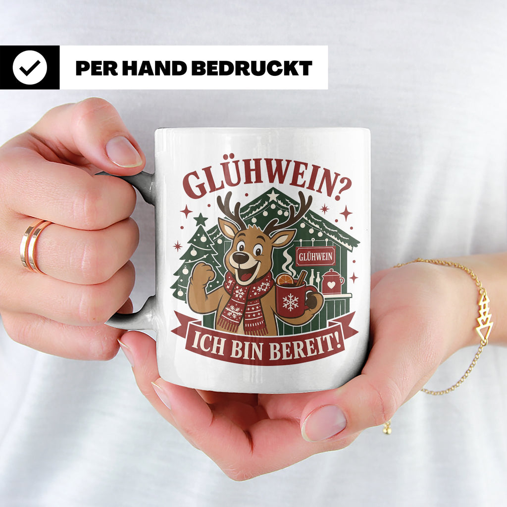 Glühwein Tasse Glühwein Ich bin bereit - Lustige Weihnachtst – Weiß [farbe:weiß]