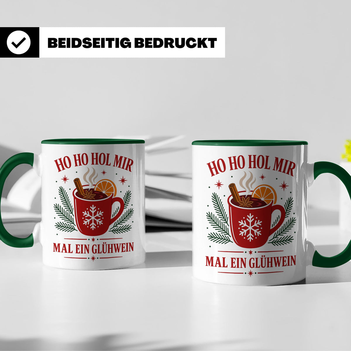Glühwein Tasse Ho Ho Hol mir mal ein Glühwein - Lustige Weih – Grün [farbe:grün]