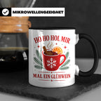 Glühwein Tasse Ho Ho Hol mir mal ein Glühwein - Lustige Weih – Schwarz [farbe:schwarz]