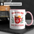 Glühwein Tasse Ho Ho Hol mir mal ein Glühwein - Lustige Weih – Rosa [farbe:rosa]