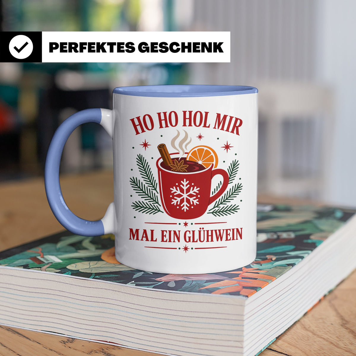 Glühwein Tasse Ho Ho Hol mir mal ein Glühwein - Lustige Weih – Blau [farbe:blau]
