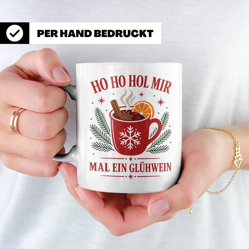 Glühwein Tasse Ho Ho Hol mir mal ein Glühwein - Lustige Weih – Weiß [farbe:weiß]