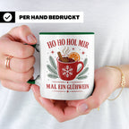 Glühwein Tasse Ho Ho Hol mir mal ein Glühwein - Lustige Weih – Grün [farbe:grün]