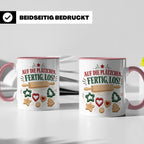 Weihnachtstasse Auf die Plätzchen fertig los - Lustige Tasse – Rosa [farbe:rosa]