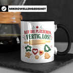 Weihnachtstasse Auf die Plätzchen fertig los - Lustige Tasse – Schwarz [farbe:schwarz]
