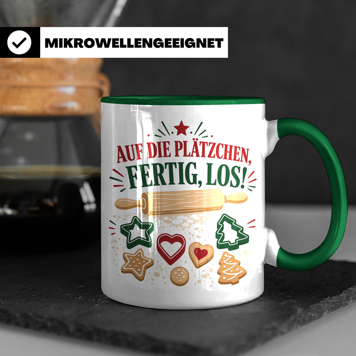 Weihnachtstasse Auf die Plätzchen fertig los - Lustige Tasse – Grün [farbe:grün]