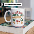 Weihnachtstasse Auf die Plätzchen fertig los - Lustige Tasse – Weiß [farbe:weiß]