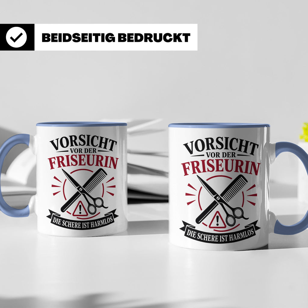 Friseurin Tasse Vorsicht vor der Friseurin die Schere ist ha – Blau [farbe:blau]