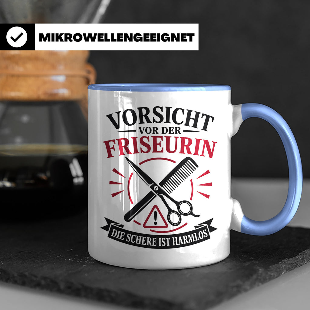 Friseurin Tasse Vorsicht vor der Friseurin die Schere ist ha – Blau [farbe:blau]