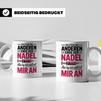 Ich stehe am anderen Ende der Nadel Tasse - Sprüche, Scherza – Weiß [farbe:weiß]