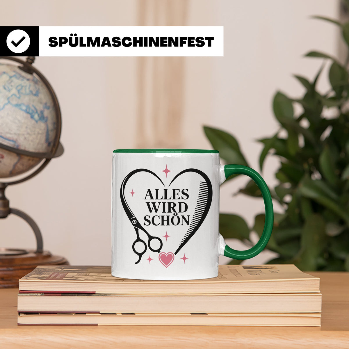 Friseurin Tasse Alles wird schön - Geschenk für Friseur Fris – Grün [farbe:grün]