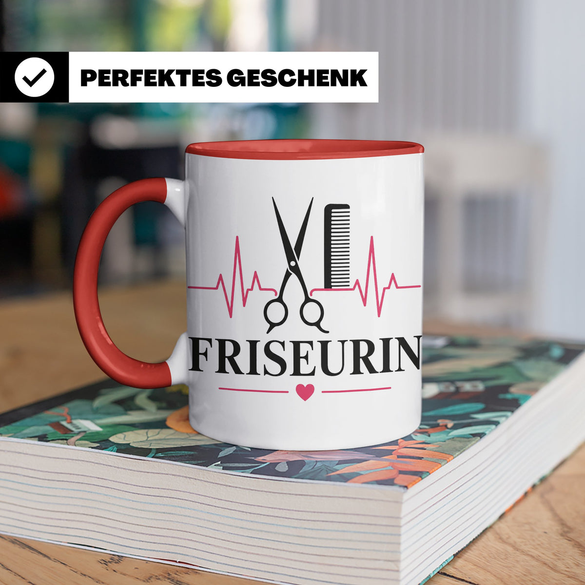 Friseurin Tasse Herzschlag - Geschenk für Friseur Friseurmei – Rot [farbe:rot]