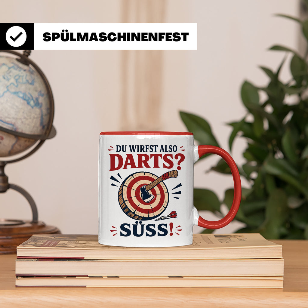 Axtwerfen Tasse Du wirfst also Darts Süß - Lustiges Geschenk – Rot [farbe:rot]