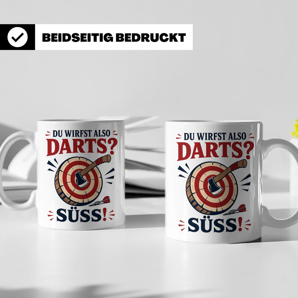 Axtwerfen Tasse Du wirfst also Darts Süß - Lustiges Geschenk – Weiß [farbe:weiß]