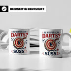 Axtwerfen Tasse Du wirfst also Darts Süß - Lustiges Geschenk – Weiß [farbe:weiß]
