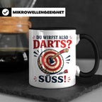 Axtwerfen Tasse Du wirfst also Darts Süß - Lustiges Geschenk – Schwarz [farbe:schwarz]