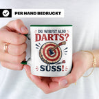 Axtwerfen Tasse Du wirfst also Darts Süß - Lustiges Geschenk – Grün [farbe:grün]