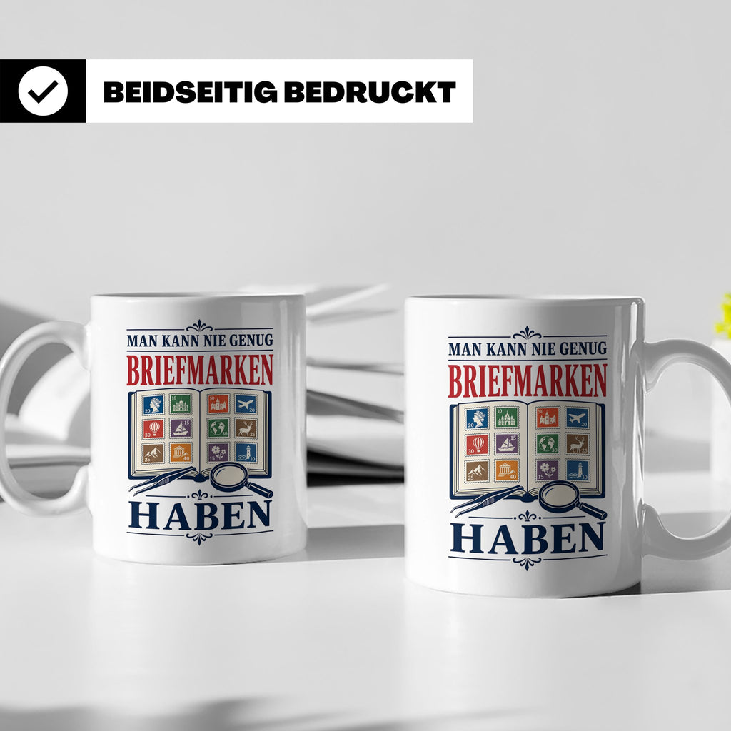 Briefmarken Tasse Man kann nie genug Briefmarken haben - Ges – Weiß [farbe:weiß]