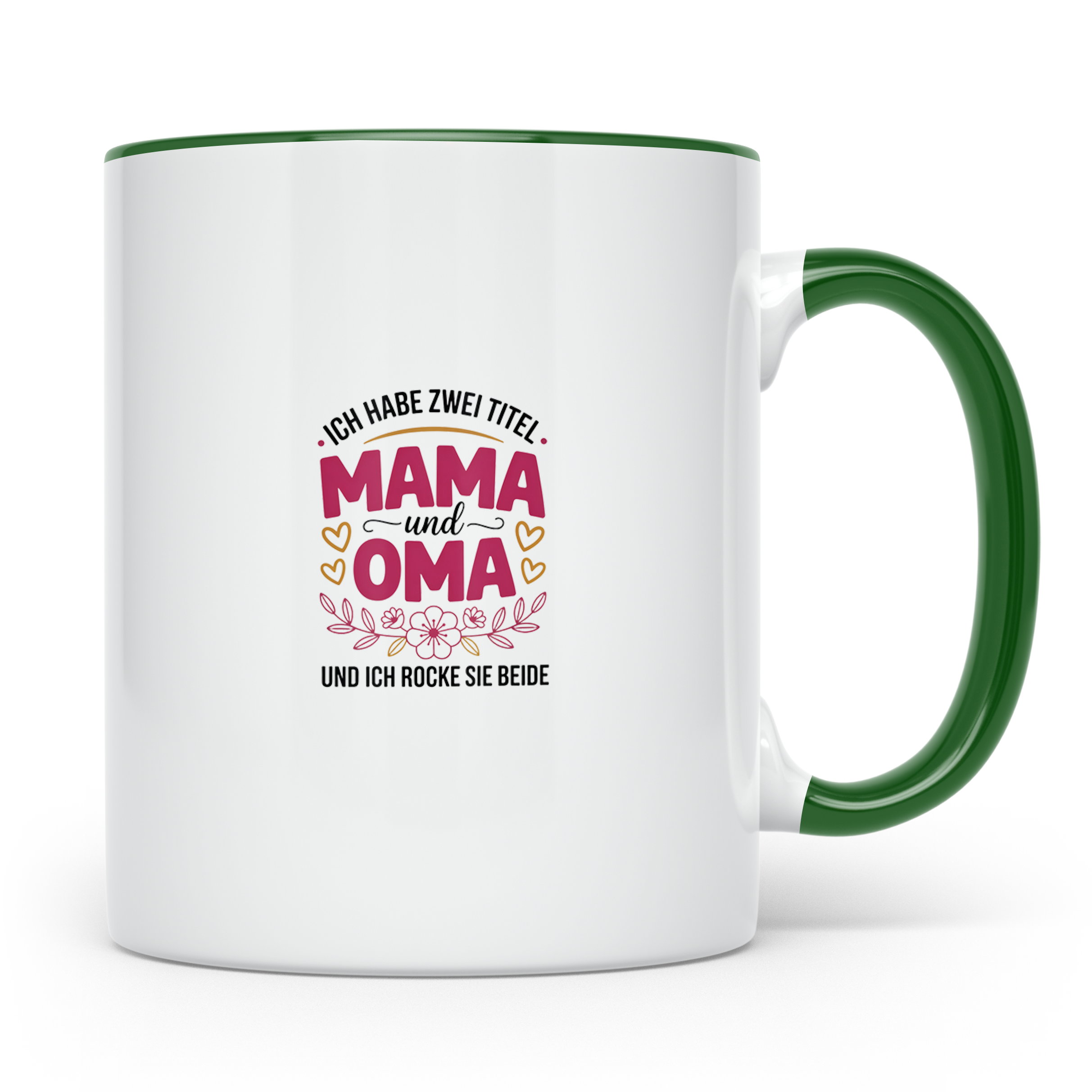 Mama Oma Tasse: Ich Habe Zwei Titel und Rocke Sie Beide - Mu – Grün [farbe:grün]