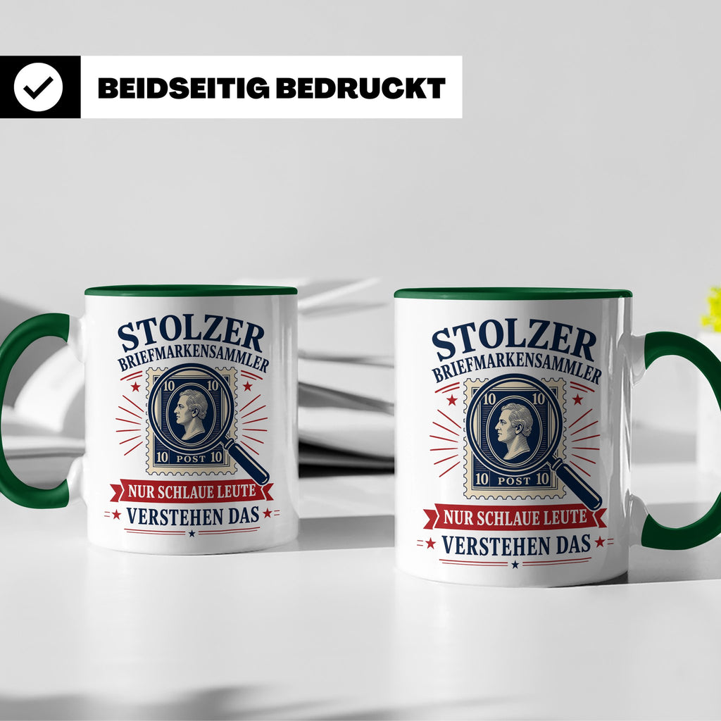Briefmarken Tasse Stolzer Briefmarkensammler nur schlaue Leu – Grün [farbe:grün]